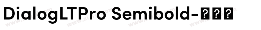 DialogLTPro Semibold字体转换